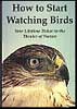 How to Start Watching Birds